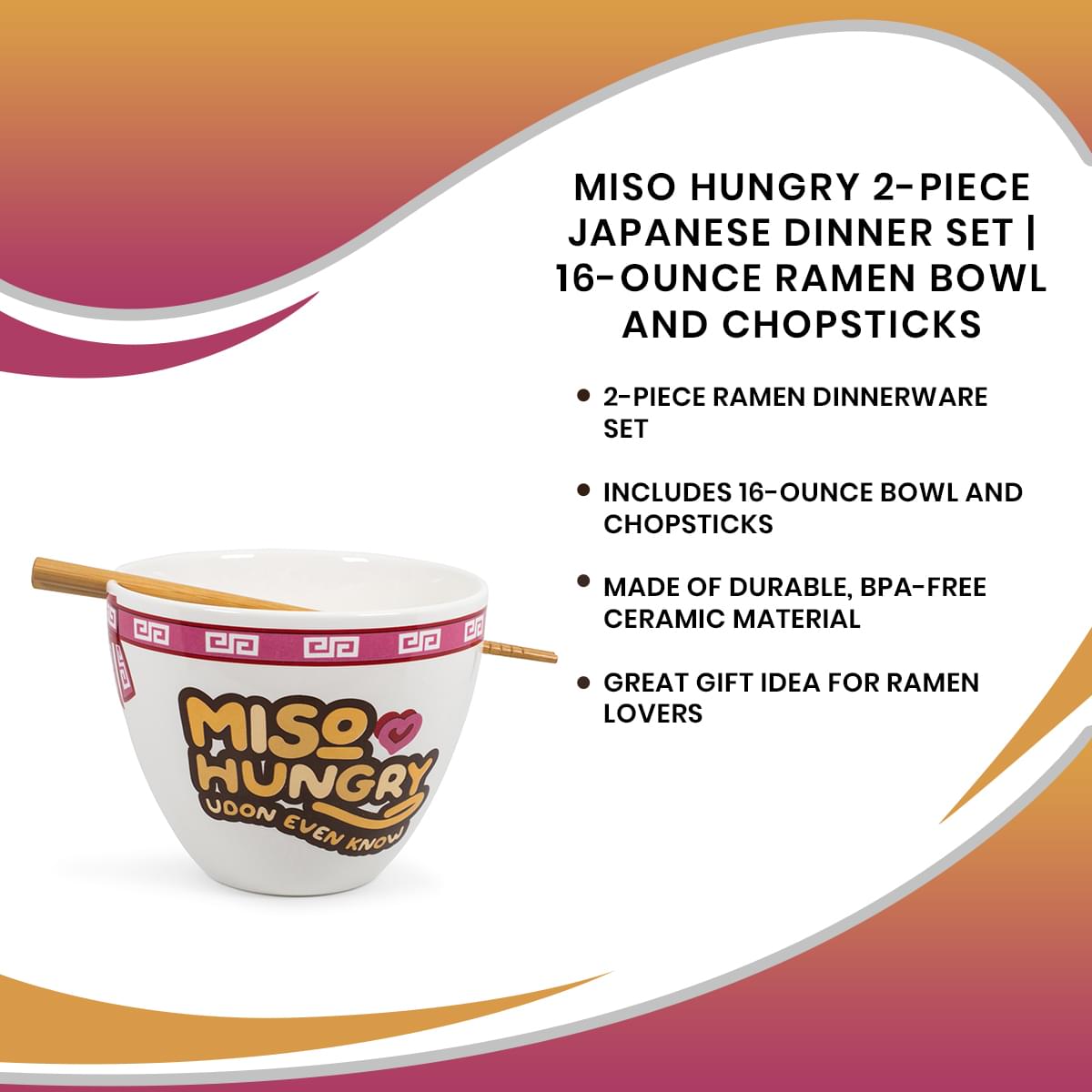 Miso Hungry Japanese Dinnerware Set | 16-Ounce Ramen Bowl and Chopsticks
