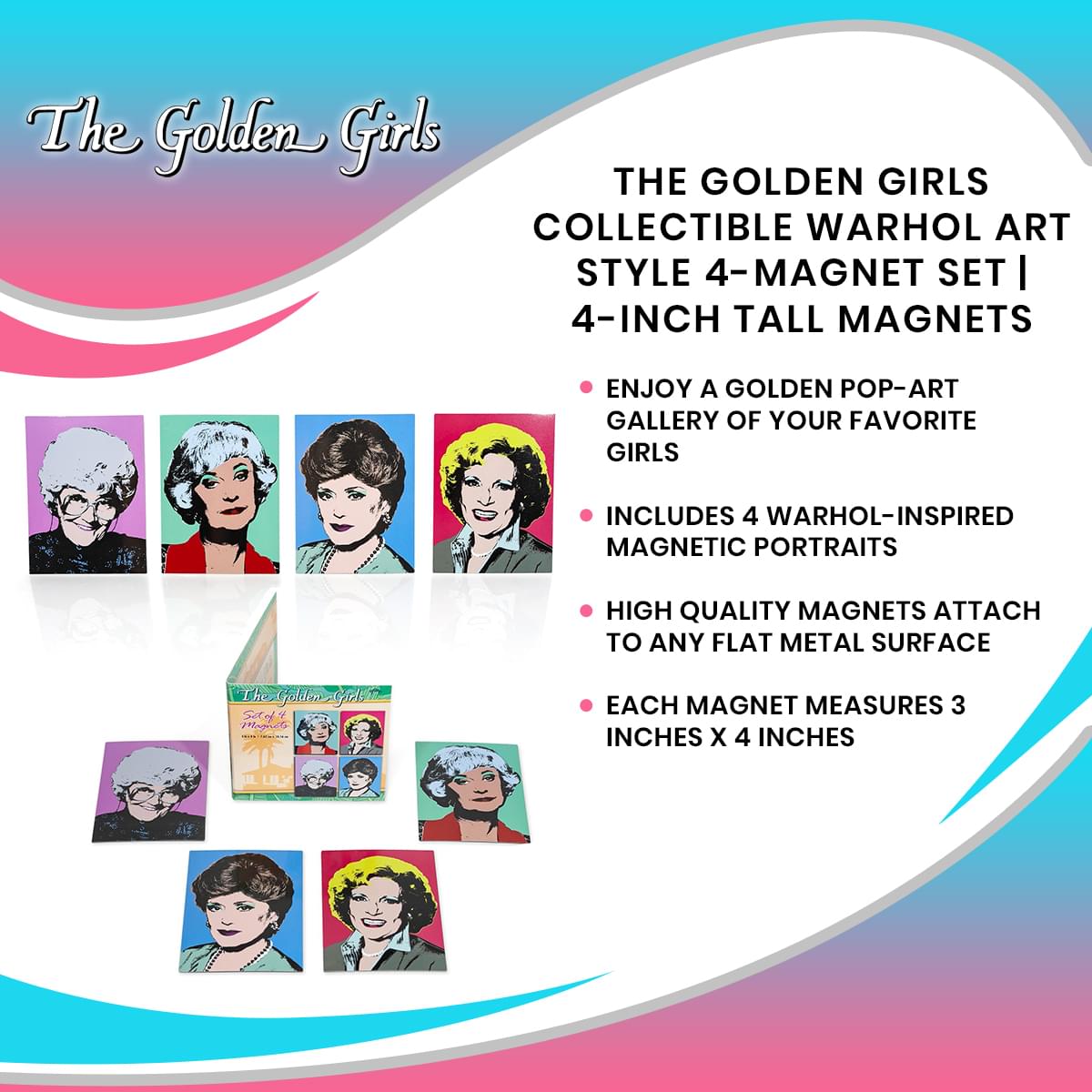 The Golden Girls Collectible Warhol Art Style 4-Magnet Set | 4-Inch Tall Magnets